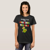 Blame It On The Avocado Tequila  Cinco De Mayo Tシャツ (正面フル)