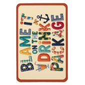 Blame It On The Drink Pack Cruise Door Magnet マグネット (縦)