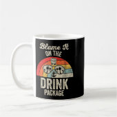Blame It On The Drink Package Cruise Fun コーヒーマグカップ (左)