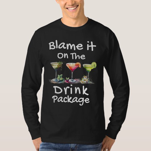 Blame It On The Drink Package Tシャツ (正面)