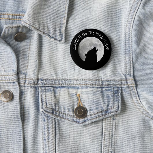 Blame it on the Full Moon Howling Wolf Button 缶バッジ (インサイチュ)