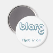 blarg. マグネット (正面/裏面)