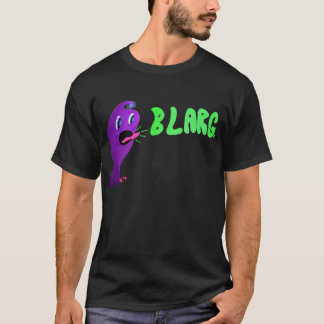 Blarg。 Tシャツ