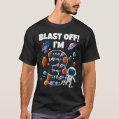 Blast Off I'm 3 Space Birthday Party Celebration 3 Tシャツ (正面)