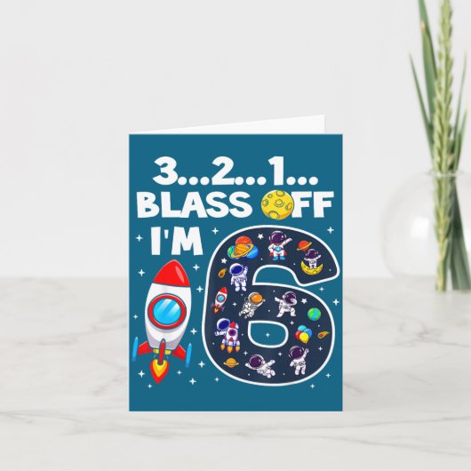 Blast Off I'm 6 Years Old 6th Birthday Spaceship A カード (正面)