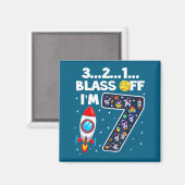 Blast Off I'm 7 Years Old 7th Birthday Spaceship A マグネット (正面/裏面)