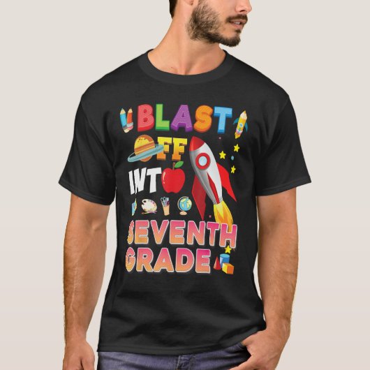 Blast Off Into 7th Grade Back To School Seventh Ro Tシャツ (正面)