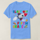 Blast Off Into Fifth Grade Rocket Outer Space Back Tシャツ (デザイン正面)