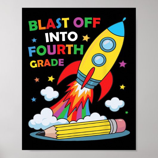 Blast Off Into Fourth Grade First Day Of School  ポスター (正面)