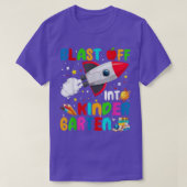 Blast Off Into Kindergarten Outer Space Back To Sc Tシャツ (デザイン正面)