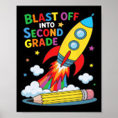 Blast Off Into Second Grade First Day Of School  ポスター (正面)
