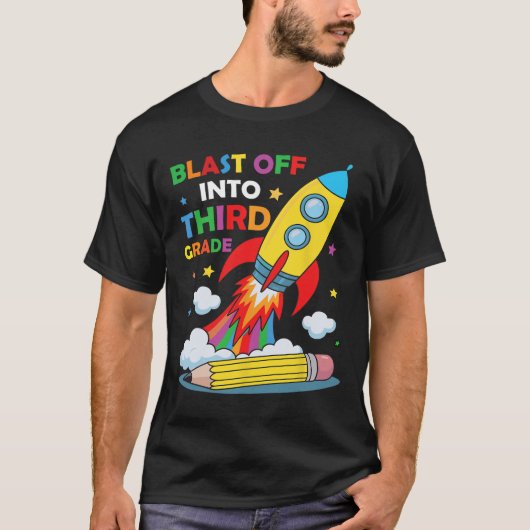 Blast Off Into Third Grade First Day Of School Tシャツ (正面)