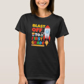 Blast Off to First Grade Gaming First Day of Schoo Tシャツ (正面)