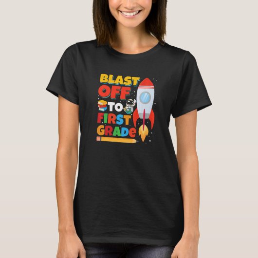 Blast Off to First Grade Gaming First Day of Schoo Tシャツ (正面)