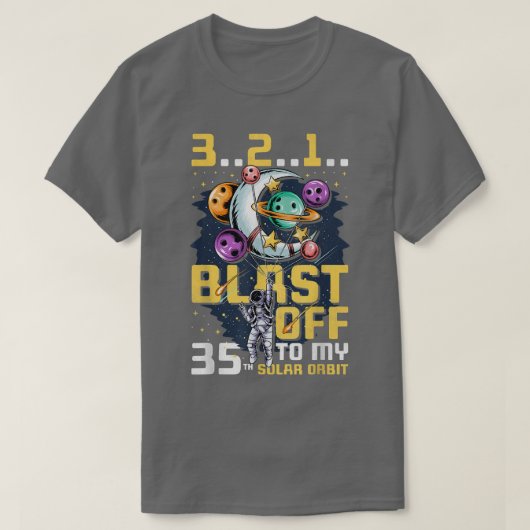 Blast Off To My 35th Solar Orbit, 35th Birthday As Tシャツ (デザイン正面)