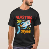 Blasting Off Into 5Th Grade Back To School Space R Tシャツ (正面)