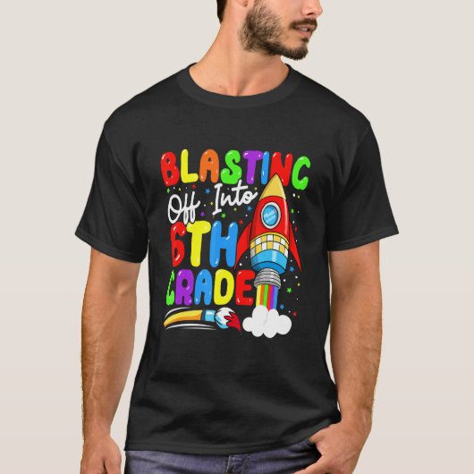 Blasting Off Into 6th Grade Back To School Boys K Tシャツ (正面)