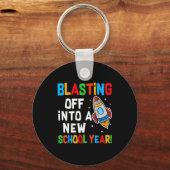 Blasting Off Into A New School Year First Day Teac キーホルダー (正面)