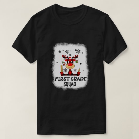 Bleached First Grade Squad Reindeer Funny Teacher  Tシャツ (デザイン正面)