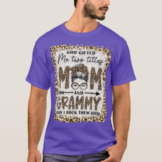 Bleached I Have Two Titles Mom And Grammy Messy Bu Tシャツ