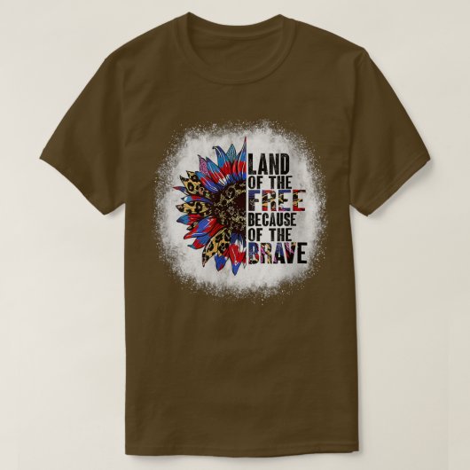 Bleached Land Of The Free Because Of The Brave Sun Tシャツ (デザイン正面)