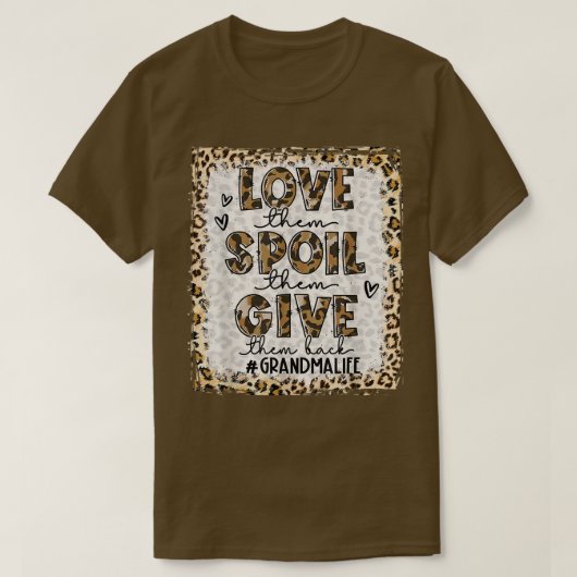 Bleached Love Them Spoil Them Give Them Back Grand Tシャツ (デザイン正面)