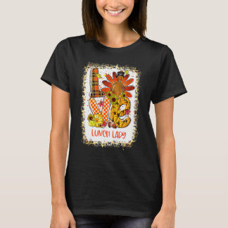 Bleached Love Turkey Lunch Lady Thanksgiving Fall  Tシャツ
