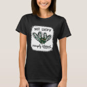 Bleached Shamrock Not Lucky Simply Blessed St Patr Tシャツ (正面)