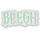 BLEGH おもしろ ヘヴィメタル メタルコア ロック音楽 シール (正面)