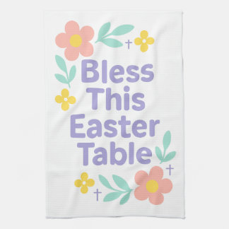 Bless This Easter Table Floral Towel 2026 キッチンタオル