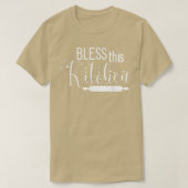 Bless This Kitchen Cooking Dishes For Cook Mum And Tシャツ (デザイン正面)