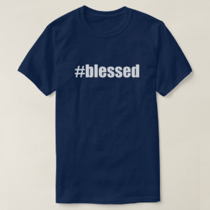 #blessedハッシュラベル賛美のハッシュタグ tシャツ