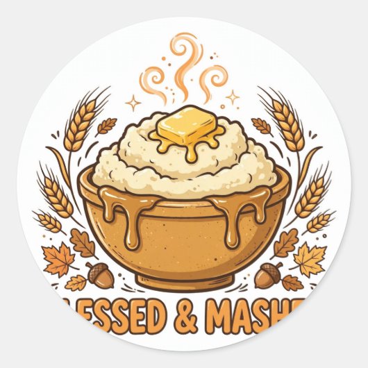 Blessed and Mashed 感謝祭ステッカー ラウンドシール (正面)