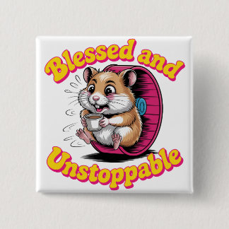 Blessed And Unstoppable 缶バッジ