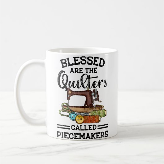 Blessed Are The Quilters Funny Quilting Sewing Sew コーヒーマグカップ (左)