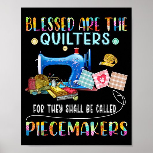 Blessed Are The Quilters Funny Sewing Quote Gift ポスター (正面)