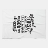 Blessed Are Those Who Hear the Word of God Quotes キッチンタオル (横)