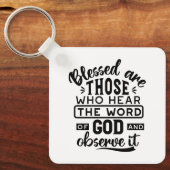 Blessed Are Those Who Hear the Word of God Quotes キーホルダー (正面)