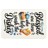 Blessed Are Those Who Help Wash the Dishes | Funny マグネット (横)