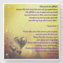 Blessed Be the Lord Psalm 28:6-7 ストーンコースター