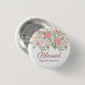 Blessed Beyond Measure Pink Floral  缶バッジ (正面&裏面)