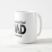 Blessed But Tired Dad Mug コーヒーマグカップ (正面右)