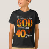 Blessed By God For 40 Years Old Gift 40th Birthday Tシャツ (正面)
