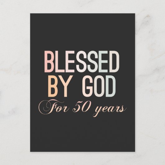 Blessed by God for 50 years, 50th birthday design ポストカード (正面)
