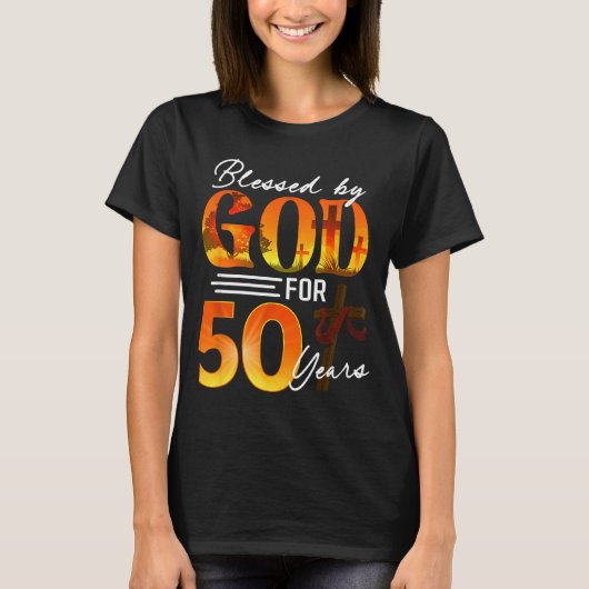 Blessed By God For 50 Years Old Gift 50th Birthday Tシャツ (正面)