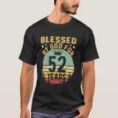 Blessed By God For 52 Years Of Being Awesome 52 Tシャツ (正面)