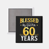 Blessed By God For 60 Years 60th Birthday Men Wome マグネット (正面/裏面)