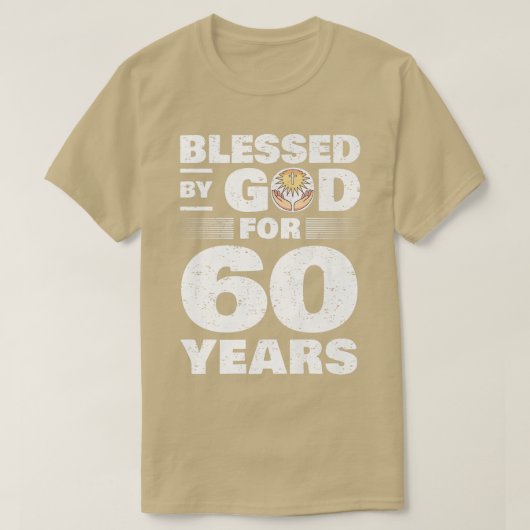 Blessed By God For 60 Years  60th Birthday Premium Tシャツ (デザイン正面)