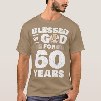 Blessed By God For 60 Years  60th Birthday Premium Tシャツ