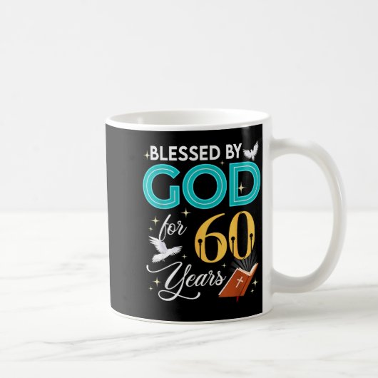 Blessed By God For 60 Years Old 60 Birthday 60th B コーヒーマグカップ (右)